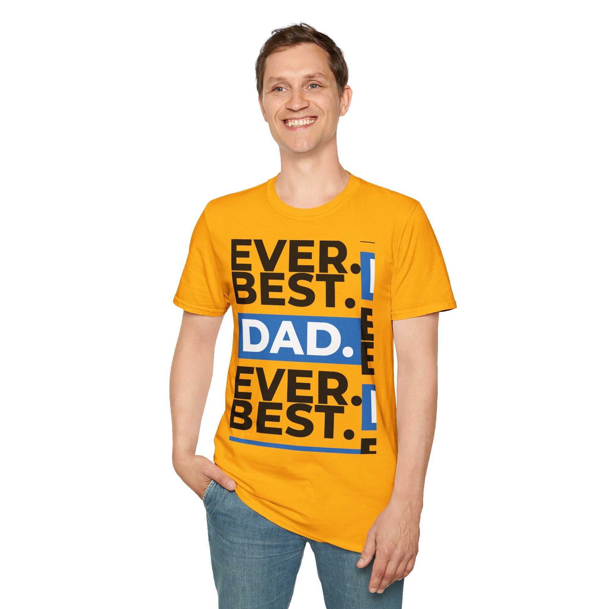 Best Dad Ever T-Shirt — Bold Typography Father’s Day Tee