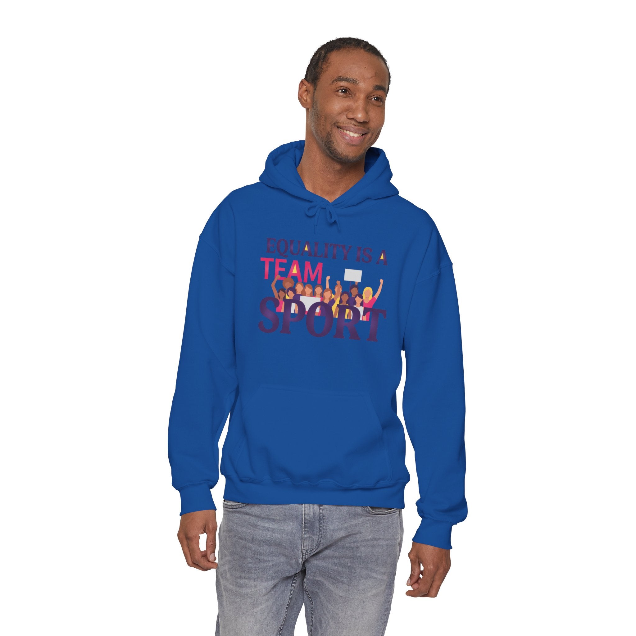 Equality Is a Team Sport Hoodie — Inclusive Team Unity Sweatshirt