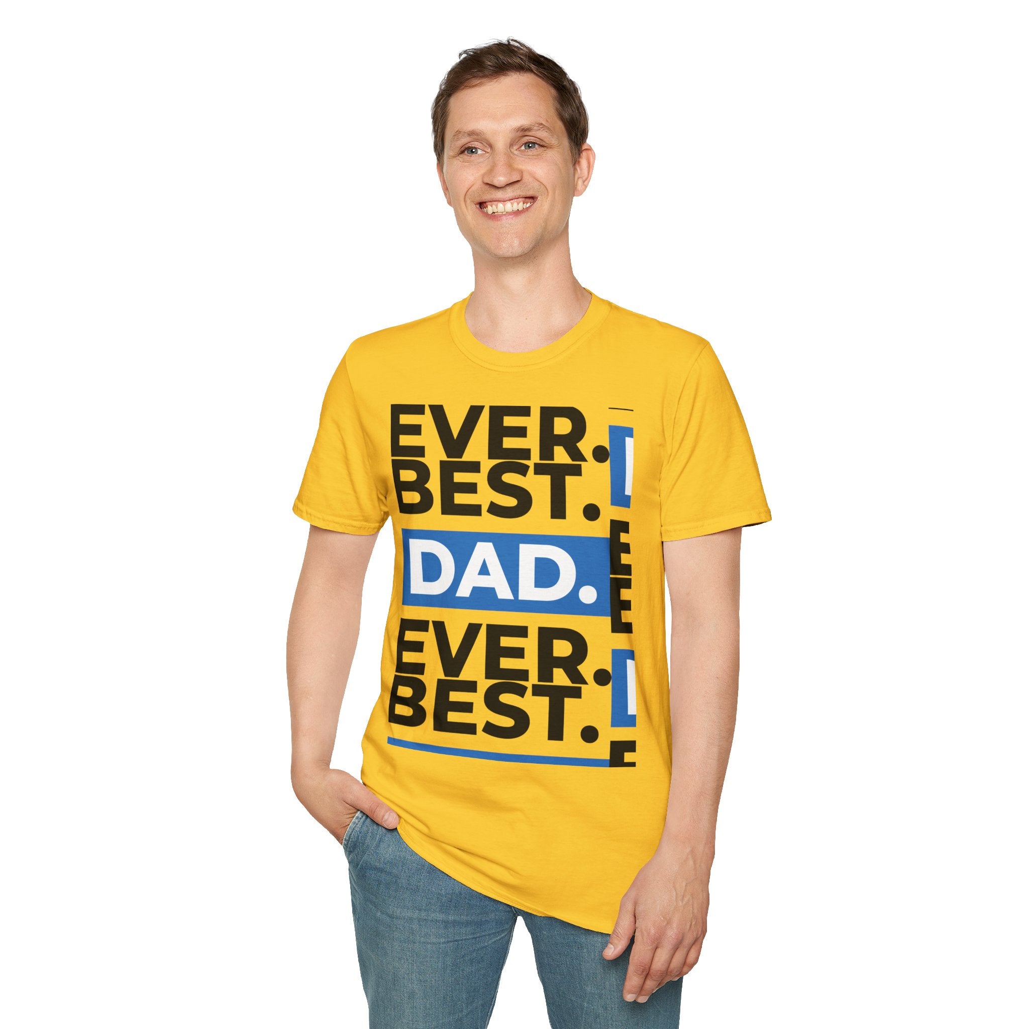 Best Dad Ever T-Shirt — Bold Typography Father’s Day Tee